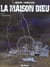 LA MAISON DIEU TOME 2 : LA VOIX INTERIEURE