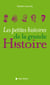 Les Petites Histoires de la grande histoire