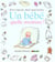 Un bebe  quelle aventure !