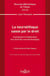 La neuroéthique saisie par le droit Tome.228 : contribution à l'élaboration d'un droit des neurotechnologies