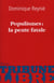 Populismes : la pente fatale