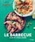 J'ADORE : barbecue d'ici et d'ailleurs