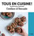 Tous en cuisine ! : cookies et biscuits