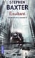 Les enfants de la destinée Tome 2 - exultant