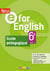 New e for english : anglais - 6e - guide pédagogique - A1>A2