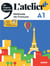 L'atelier + : FLE - A1