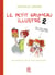 Le petit Grumeau illustré Tome 2 : chroniques de la lose parentale