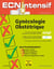 Gynécologie-obstétrique - dossiers progressifs et questions isolées corrigées