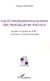 VAE et professionnalisation des travailleurs sociaux - évaluer les livrets de VAE - l'écriture à l'epreuve