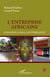 L'entreprise africaine - essai sur la mal gouvernance
