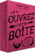 Ouvrez cette boîte et créez des oeuvres d'art