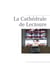 LA CATHEDRALE DE LECTOURE
