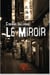 Le miroir