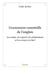 Grammaire essentielle de l?anglais - Les temps, les aspects, les prépositions et les erreurs à éviter