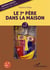 Le 7e père dans la maison t.7