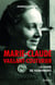 Marie-claude vaillant-couturier - la dame de nuremberg