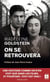 On se retrouvera