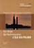 Au large de noirmoutier, l'île du pilier - textes et témoignages insulaires