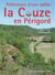 Préhistoire d'une vallée la Couze en Périgord