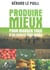 Produire mieux pour manger tous d'ici 2050 et bien parès