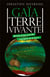 Gaïa, Terre vivante : Histoire d'une nouvelle conception de la Terre