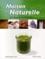 MAISON NATURELLE