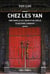 Chez les Yan - une famille au coeur d'un siècle d'histoire chinoise