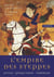 L'empire des steppes : Attila, Gengis Khan, Tamerlan