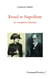 Freud et Napoléon, le complexe fraternel