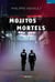 Mojitos mortels