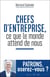 Chefs d'entreprise, ce que le monde attend de nous