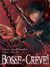 Bosse ou crève Tome 1