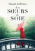 Les Soeurs de soie