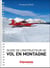 Guide de l'instructeur de vol en montagne