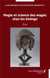 Magies et science des mages chez les Koôngo