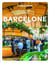 Les meilleures expériences : Barcelone (2e édition)