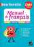 Bescherelle : manuel de français - CM1 (édition 2020)