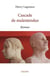 Cascade de malentendus - roman