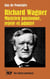Richard Wagner. Musicien passionné, rejeté et admiré