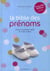 La bible des prénoms
