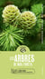 En balade : les arbres de nos forêts