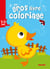 Mon gros livre de coloriage - poussin jaune - 3/5 ans