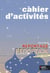 Reportage - cahier d'activité Tome 2 - russe