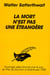 La mort n'est pas une etrangere