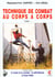 Technique de combat 1