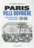 Paris - ville ouvrière