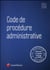 Code de procédure administrative (édition 2016)