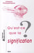 Qu'est-ce que la signification ?