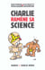 Charlie ramene sa science