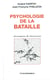 PSYCHOLOGIE DE LA BATAILLE